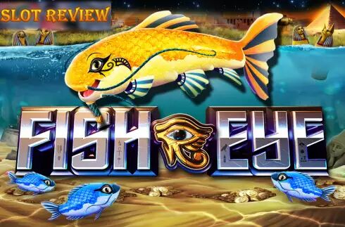 Fish Eye Slot Review